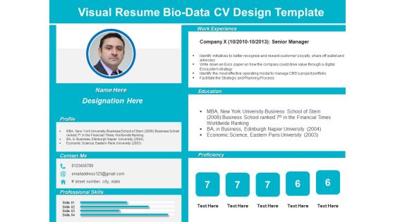 Visual Resume Bio Data CV Design Template Ppt PowerPoint Presentation Pictures Inspiration PDF Visual Resume Bio Data CV Design Template Ppt PowerPoint Presentation Pictures Inspiration PDF