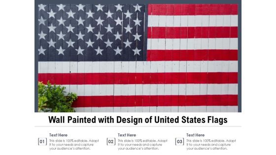 Wall Painted With Design Of United States Flags Ppt PowerPoint Presentation Professional Infographic Template PDF Wall Painted With Design Of United States Flags Ppt PowerPoint Presentation Professional Infographic Template PDF