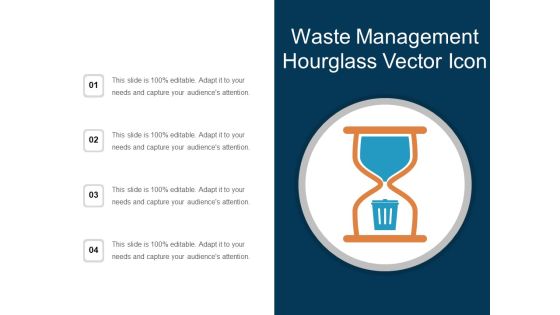 Waste Management Hourglass Vector Icon Ppt PowerPoint Presentation Portfolio File Formats PDF