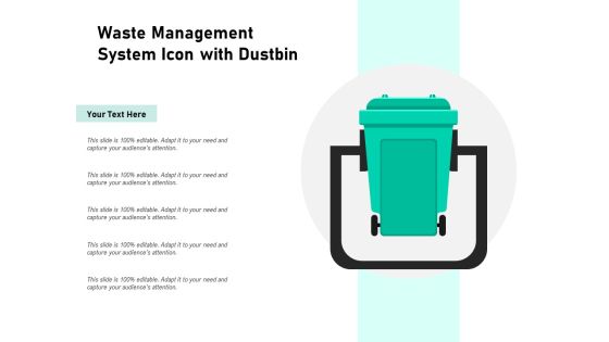 Waste Management System Icon With Dustbin Ppt PowerPoint Presentation Outline Background PDF