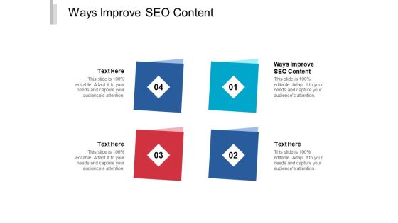 Ways Improve SEO Content Ppt PowerPoint Presentation Inspiration Maker Cpb Ways Improve SEO Content Ppt PowerPoint Presentation Inspiration Maker Cpb