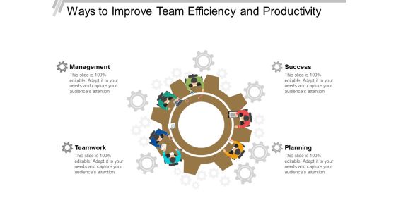 Ways To Improve Team Efficiency And Productivity Ppt PowerPoint Presentation Visual Aids Example 2015 Ways To Improve Team Efficiency And Productivity Ppt PowerPoint Presentation Visual Aids Example 2015