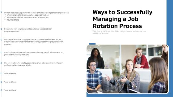 Ways To Successfully Managing A Job Rotation Process Ppt PowerPoint Presentation Ideas Example PDF Ways To Successfully Managing A Job Rotation Process Ppt PowerPoint Presentation Ideas Example PDF