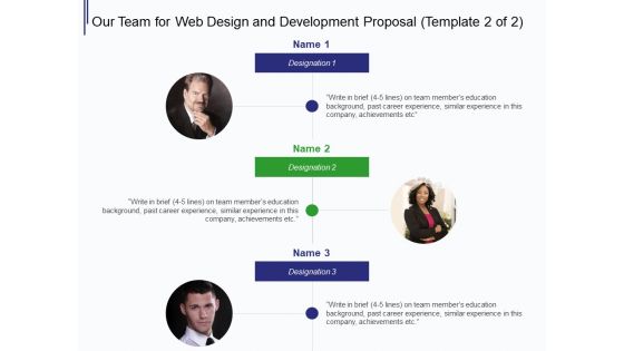 Web Development It And Design Our Team For Web Design And Development Designation Ppt Summary Icon PDF Web Development It And Design Our Team For Web Design And Development Designation Ppt Summary Icon PDF