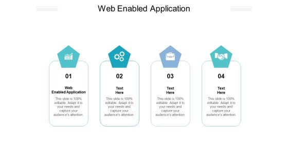 Web Enabled Application Ppt PowerPoint Presentation Pictures Example File Cpb Pdf Web Enabled Application Ppt PowerPoint Presentation Pictures Example File Cpb Pdf