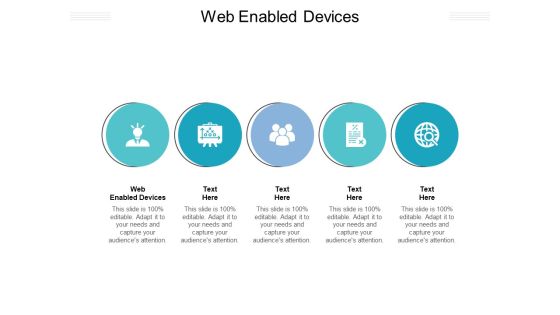 Web Enabled Devices Ppt PowerPoint Presentation Summary Gallery Cpb Pdf Web Enabled Devices Ppt PowerPoint Presentation Summary Gallery Cpb Pdf