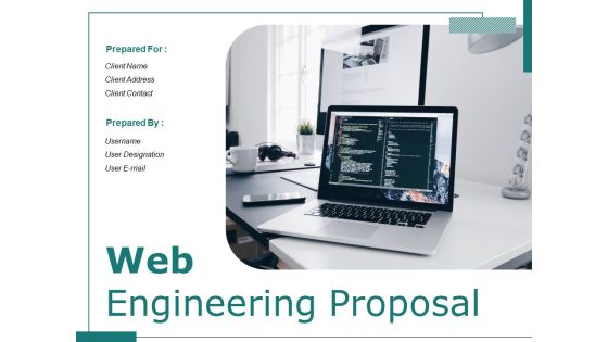 Web Engineering Proposal Ppt PowerPoint Presentation Complete Deck With Slides