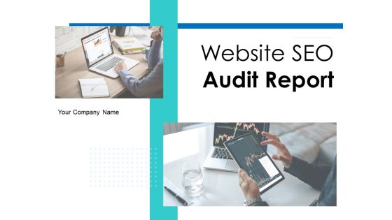 Website SEO Audit Report Ppt PowerPoint Presentation Complete Deck With Slides Website SEO Audit Report Ppt PowerPoint Presentation Complete Deck With Slides