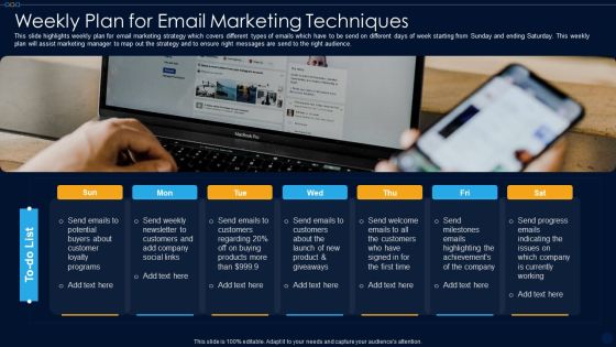 Weekly Plan For Email Marketing Techniques Ppt PowerPoint Presentation Gallery Slide Portrait PDF Weekly Plan For Email Marketing Techniques Ppt PowerPoint Presentation Gallery Slide Portrait PDF