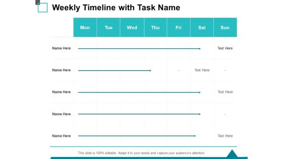 Weekly Timeline With Task Name Ppt PowerPoint Presentation Styles Introduction Weekly Timeline With Task Name Ppt PowerPoint Presentation Styles Introduction