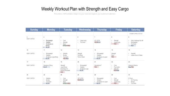 Weekly Workout Plan With Strength And Easy Cargo Ppt PowerPoint Presentation Infographic Template Sample