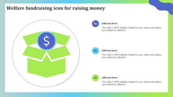 Welfare Fundraising Icon For Raising Money Diagrams PDF
