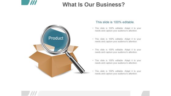 What Is Our Business Ppt PowerPoint Presentation Design Ideas