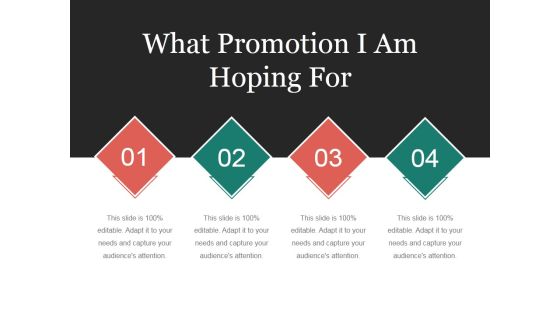 What Promotion I Am Hoping For Ppt PowerPoint Presentation Portfolio Background Images