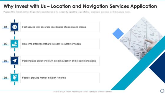 Why Invest With Us Location And Navigation Services Application Graphics PDF