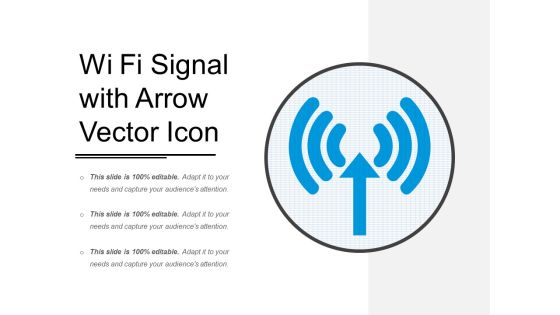 Wi Fi Signal With Arrow Vector Icon Ppt PowerPoint Presentation Gallery Gridlines PDF Wi Fi Signal With Arrow Vector Icon Ppt PowerPoint Presentation Gallery Gridlines PDF