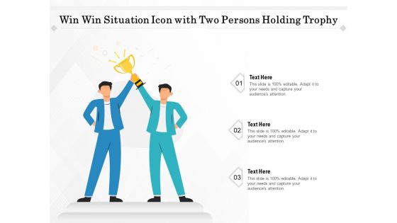 Win Win Situation Icon With Two Persons Holding Trophy Ppt PowerPoint Presentation Layouts Graphics PDF Win Win Situation Icon With Two Persons Holding Trophy Ppt PowerPoint Presentation Layouts Graphics PDF