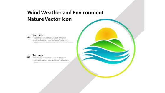Wind Weather And Environment Nature Vector Icon Ppt PowerPoint Presentation Gallery Professional PDF