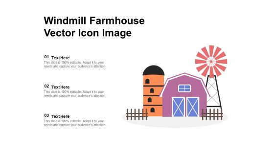 Windmill Farmhouse Vector Icon Image Ppt PowerPoint Presentation File Layout PDF Windmill Farmhouse Vector Icon Image Ppt PowerPoint Presentation File Layout PDF