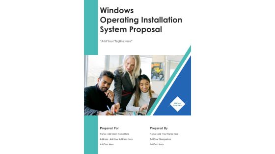 Windows Operating System Installation Proposal Example Document Report Doc Pdf Ppt