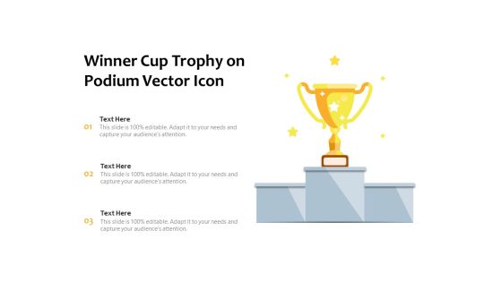 Winner Cup Trophy On Podium Vector Icon Ppt PowerPoint Presentation Icon Model PDF Winner Cup Trophy On Podium Vector Icon Ppt PowerPoint Presentation Icon Model PDF