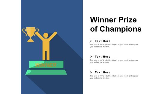 Winner Prize Of Champions Ppt PowerPoint Presentation Styles Design Templates Winner Prize Of Champions Ppt PowerPoint Presentation Styles Design Templates