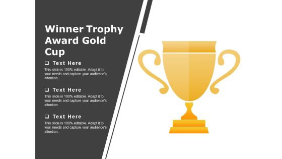 Winner Trophy Award Gold Cup Ppt PowerPoint Presentation Summary Templates