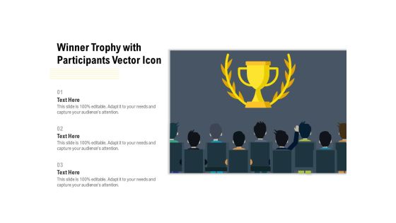 Winner Trophy With Participants Vector Icon Ppt PowerPoint Presentation Gallery Example PDF Winner Trophy With Participants Vector Icon Ppt PowerPoint Presentation Gallery Example PDF