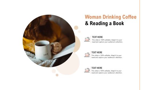 Woman Drinking Coffee And Reading A Book Ppt PowerPoint Presentation Portfolio Sample Woman Drinking Coffee And Reading A Book Ppt PowerPoint Presentation Portfolio Sample