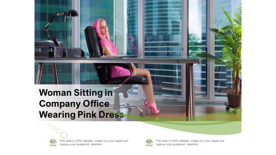 Woman Sitting In Company Office Wearing Pink Dress Ppt PowerPoint Presentation Professional Deck PDF Woman Sitting In Company Office Wearing Pink Dress Ppt PowerPoint Presentation Professional Deck PDF