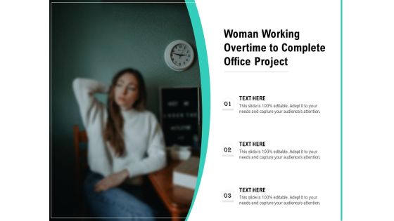 Woman Working Overtime To Complete Office Project Ppt PowerPoint Presentation Gallery Slide PDF Woman Working Overtime To Complete Office Project Ppt PowerPoint Presentation Gallery Slide PDF