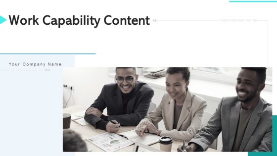 Work Capability Content Management Communication Ppt PowerPoint Presentation Complete Deck With Slides Work Capability Content Management Communication Ppt PowerPoint Presentation Complete Deck With Slides