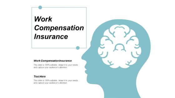 Work Compensation Insurance Ppt Powerpoint Presentation File Ideas Cpb Work Compensation Insurance Ppt Powerpoint Presentation File Ideas Cpb
