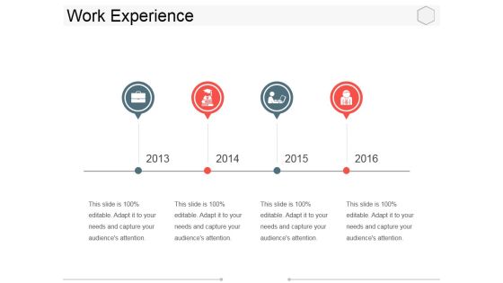 Work Experience Ppt PowerPoint Presentation Outline Design Templates Work Experience Ppt PowerPoint Presentation Outline Design Templates