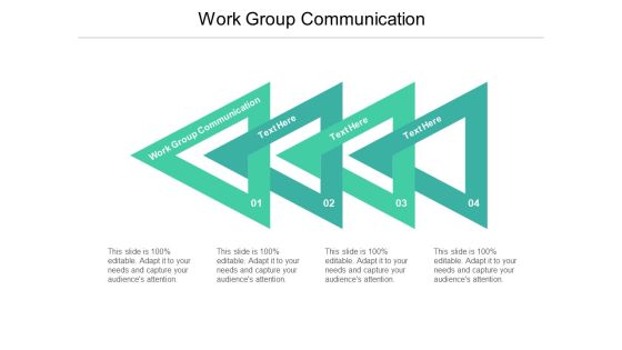Work Group Communication Ppt PowerPoint Presentation Ideas Visual Aids Cpb Pdf Work Group Communication Ppt PowerPoint Presentation Ideas Visual Aids Cpb Pdf