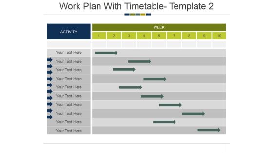 Work Plan With Timetable Template 2 Ppt PowerPoint Presentation Slides Picture Work Plan With Timetable Template 2 Ppt PowerPoint Presentation Slides Picture