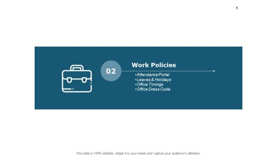 Work Policies Office Timmings Ppt PowerPoint Presentation Gallery Graphic Images