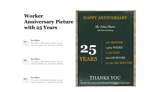 Worker Anniversary Picture With 25 Years Ppt PowerPoint Presentation Gallery Introduction PDF Worker Anniversary Picture With 25 Years Ppt PowerPoint Presentation Gallery Introduction PDF