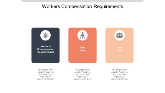 Workers Compensation Requirements Ppt PowerPoint Presentation Professional Demonstration Cpb Workers Compensation Requirements Ppt PowerPoint Presentation Professional Demonstration Cpb