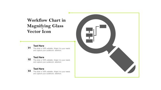 Workflow Chart In Magnifying Glass Vector Icon Ppt PowerPoint Presentation Gallery Portfolio PDF