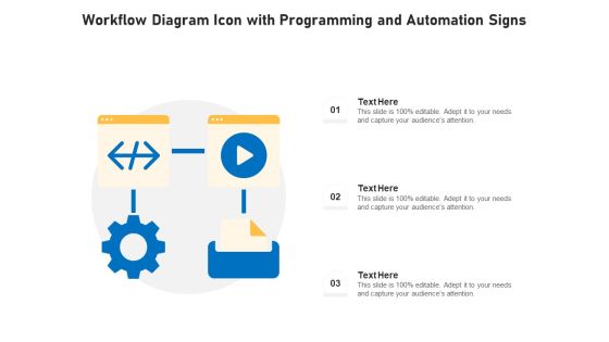 Workflow Diagram Icon With Programming And Automation Signs Ppt PowerPoint Presentation File Designs PDF Workflow Diagram Icon With Programming And Automation Signs Ppt PowerPoint Presentation File Designs PDF