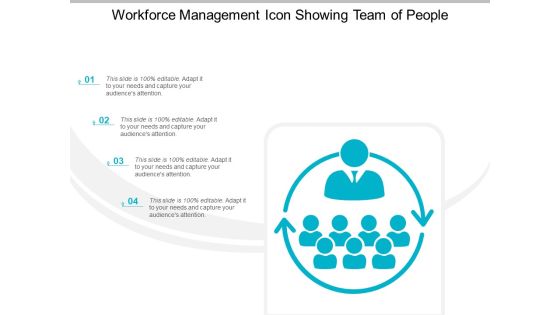 Workforce Management Icon Showing Team Of People Ppt Powerpoint Presentation Infographics Visuals Workforce Management Icon Showing Team Of People Ppt Powerpoint Presentation Infographics Visuals