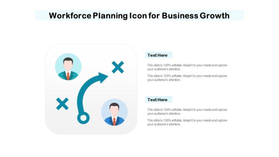 Workforce Planning Icon For Business Growth Ppt PowerPoint Presentation Icon Background Images PDF Workforce Planning Icon For Business Growth Ppt PowerPoint Presentation Icon Background Images PDF