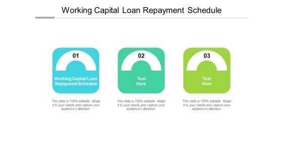 Working Capital Loan Repayment Schedule Ppt PowerPoint Presentation Icon Structure Cpb Working Capital Loan Repayment Schedule Ppt PowerPoint Presentation Icon Structure Cpb