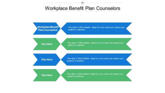 Workplace Benefit Plan Counsellors Ppt PowerPoint Presentation Icon Rules Cpb Workplace Benefit Plan Counsellors Ppt PowerPoint Presentation Icon Rules Cpb