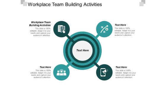 Workplace Team Building Activities Ppt PowerPoint Presentation File Guidelines Cpb Workplace Team Building Activities Ppt PowerPoint Presentation File Guidelines Cpb