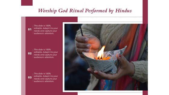 Worship God Ritual Performed By Hindus Ppt PowerPoint Presentation Gallery Professional PDF Worship God Ritual Performed By Hindus Ppt PowerPoint Presentation Gallery Professional PDF