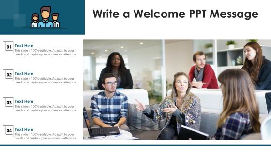 Write A Welcome Ppt Message Ppt PowerPoint Presentation Icon Graphics Tutorials PDF Write A Welcome Ppt Message Ppt PowerPoint Presentation Icon Graphics Tutorials PDF