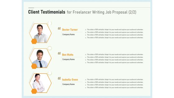 Writing A Bid Client Testimonials For Freelancer Writing Job Proposal Ppt PowerPoint Presentation Pictures Objects PDF