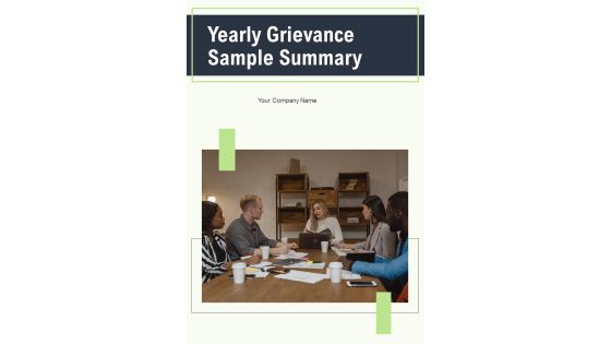 Yearly Grievance Sample Summary One Pager Documents Yearly Grievance Sample Summary One Pager Documents